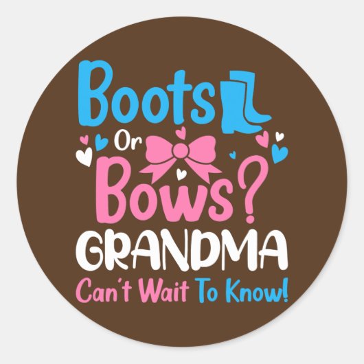 Sticker Rond Gender Reveal Boots or Bows Grandma Baby (Devant)