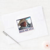 Sticker Rond George W. Bush me manque encore (Enveloppe)