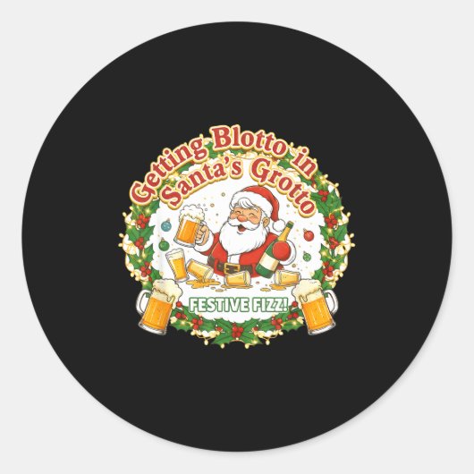 Sticker Rond Getting Blotto In Santa's Grotto Drunk Friends Nig (Devant)