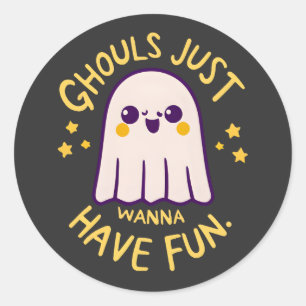 Sticker Rond Ghouls Je Veux Juste S'Amuser, Mignons Fantômes Ha