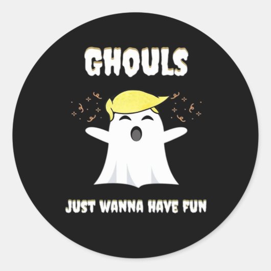 Sticker Rond Ghouls veut juste avoir un design rétro amusant (Devant)