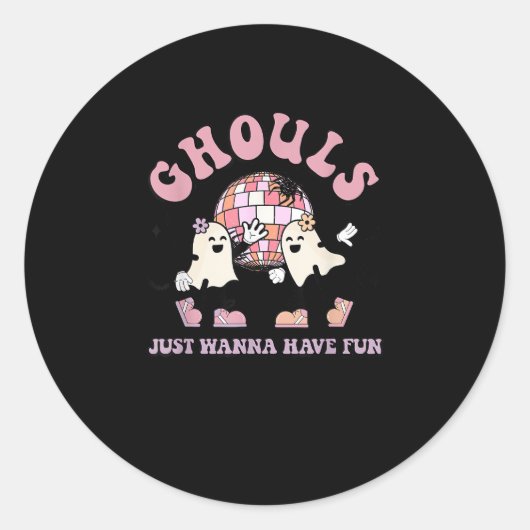 Sticker Rond Ghouls veut juste s'amuser Retro Halloween Party C (Devant)