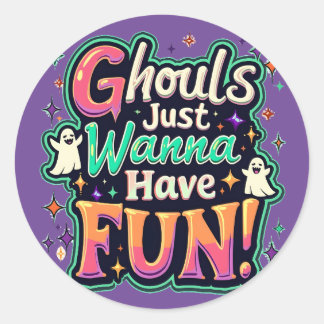 Sticker Rond Ghouls veut juste s'amuser - Retro Halloween Vibes