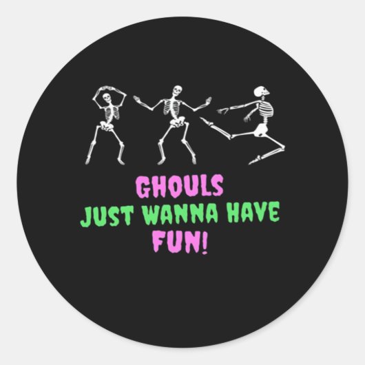 Sticker Rond Ghouls Veux Juste S'Amuser Paresseuse Paresseuse (Devant)
