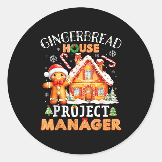 Sticker Rond Gingerbread House Project Manager Decorating Bakin (Devant)