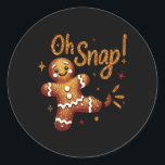 Sticker Rond Gingerbread Man Oh Snap Christmas Funny Cookie Byk<br><div class="desc">Homme en pain d'épices Oh Snap Noël drôle Cookie Byking Crew</div>