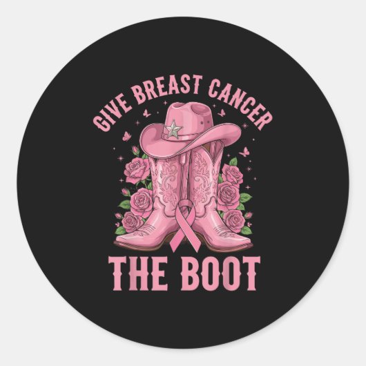 Sticker Rond Give Breast Cancer The Boot Cowgirl Cancer Awarene (Devant)