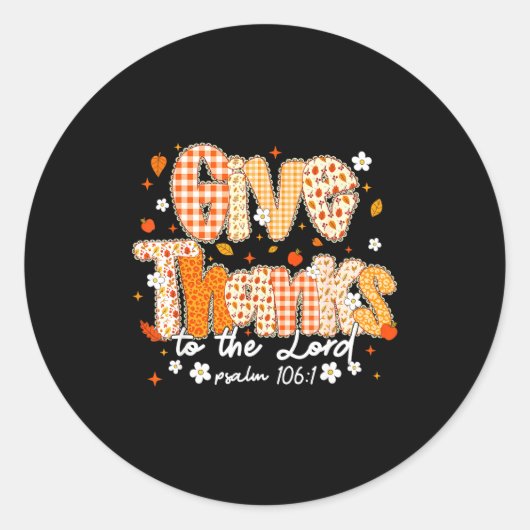 Sticker Rond Give Thanks To The Lord Lace Christian Fall Autumn (Devant)