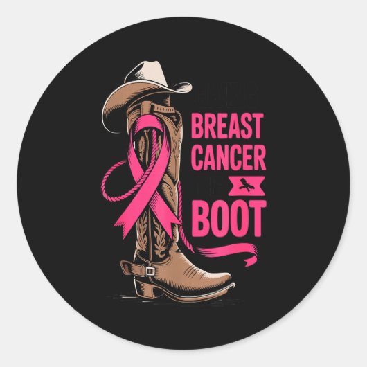 Sticker Rond Giving Breast Cancer The Boot Cowboy Design (Devant)