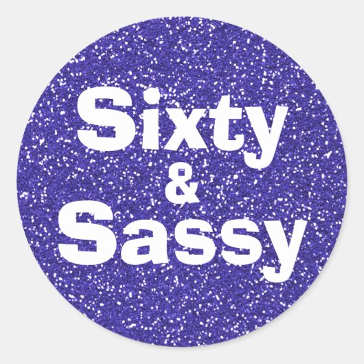 Sticker Rond Glitter Bleu Royal 60 et Sassy 60e Anniversaire (Devant)