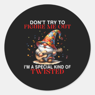 Sticker Rond Gnome n'essaie pas de me comprendre Je suis un roi