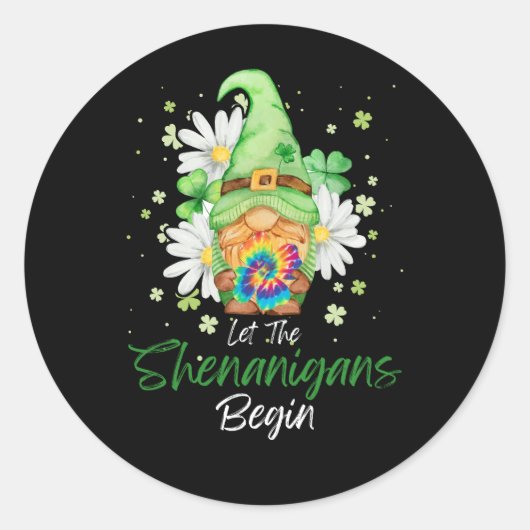 Sticker Rond Gnome Tie Dye Shamrock Laisser Shenanigans Commenc (Devant)