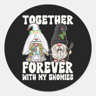 Sticker Rond Gnomes Ensemble Pour Toujours Mme Mariée M. Marié