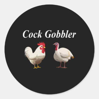 Sticker Rond Gobbler Thanksgiving Day Funny Raunchy Adult Dirty
