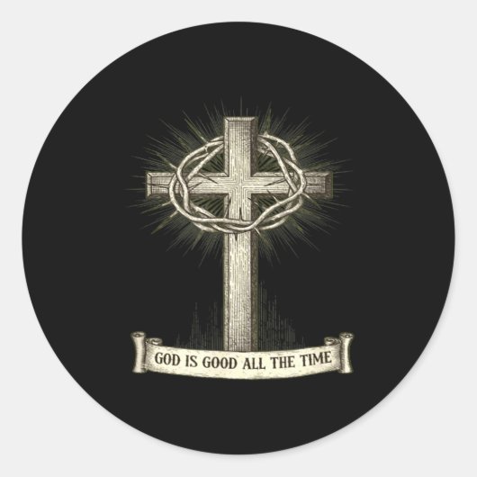 Sticker Rond God Is Good All The Time (Devant)