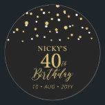 Sticker Rond Gold & Black 40th Birthday Favor Merci<br><div class="desc">Cet autocollant simple en or et noir ajoutera des détails élégants à votre journée spéciale. Ce design présente un script doré moderne "40th Birthday",  un confetti hexagone avec du texte personnalisé. Des invitations d'anniversaire et des fournitures de fête sont disponibles dans ma boutique BaraBomDesign.</div>