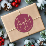 Sticker Rond Gold JOYFUL sur Cranberry Christmas<br><div class="desc">Joyeux dans une élégante écriture dorée sur la canneberge,  ces autocollants de 3 pouces sont élégants pour toute fête de Noël ou occasion. CORRESPONDANCE d'objets dans notre collection.</div>