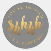 Sticker Rond Gold Shh Surprise Birthday Gray (Devant)