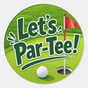 Sticker Rond Golf Let's Par tee avec drapeau de golf sur blanc