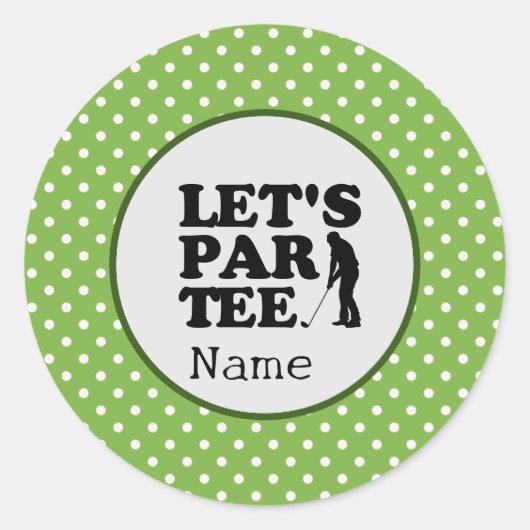 Sticker Rond Golf Let's Par Tee pour Golfer Party (Devant)