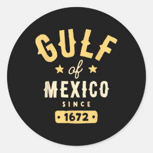 Sticker Rond Golfe Du Mexique Depuis 1672 T-shirt.png