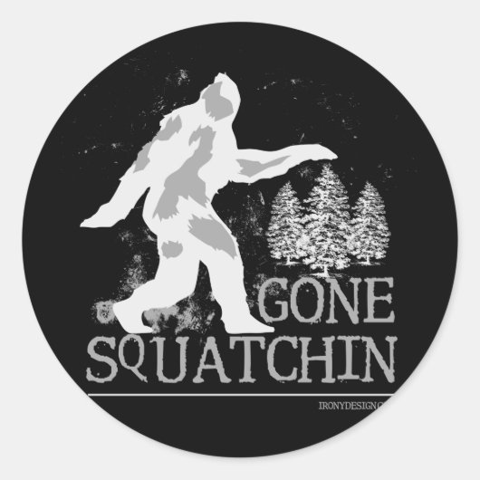 Sticker Rond Gone Squatchin (Devant)