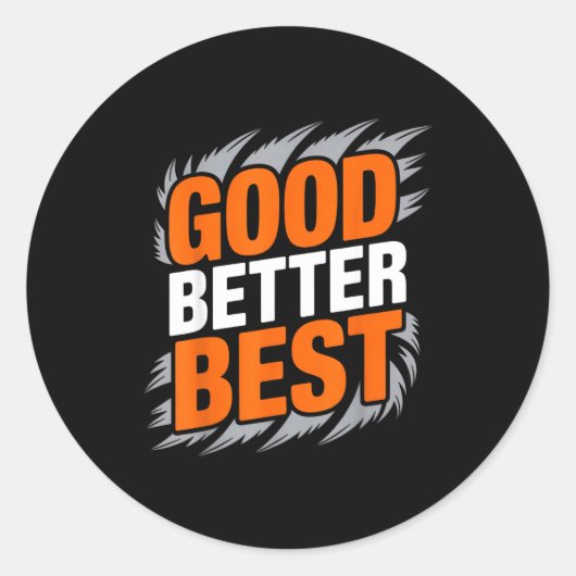Sticker Rond Good Better (Devant)