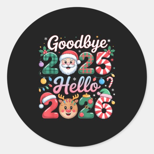 Sticker Rond Goodbye 2025 Hello 2026 Christmas New Year Gift  (Devant)