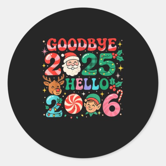 Sticker Rond Goodbye 2025 Hello 2026 Cute Christmas New Year (Devant)