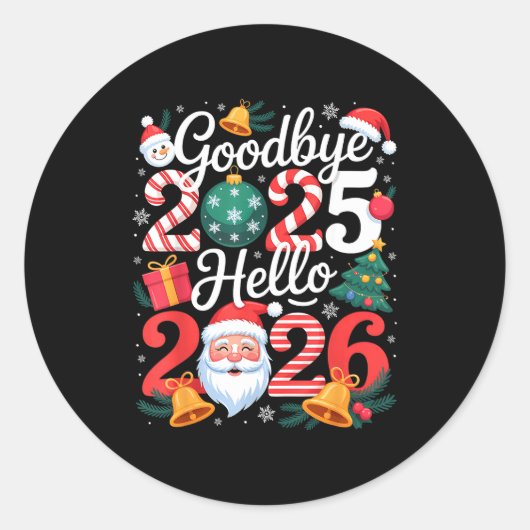 Sticker Rond Goodbye 2025 Hello 2026 Happy New Year Family Matc (Devant)