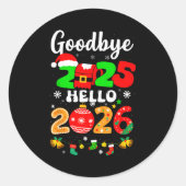 Sticker Rond Goodbye 2025 Hello 2026 Happy New Year's Eve Chris (Devant)