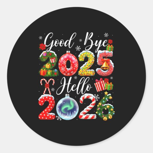 Sticker Rond Goodbye 2025 Hello 2026 Merry Christmas Happy New (Devant)