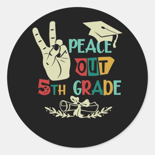 Sticker Rond Goodbye Peace Out 5th Grade Graduate Fifth Grader (Devant)