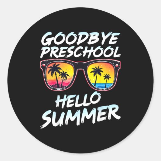 Sticker Rond Goodbye Preschool Graduation Tee Teachers Kids Hel (Devant)