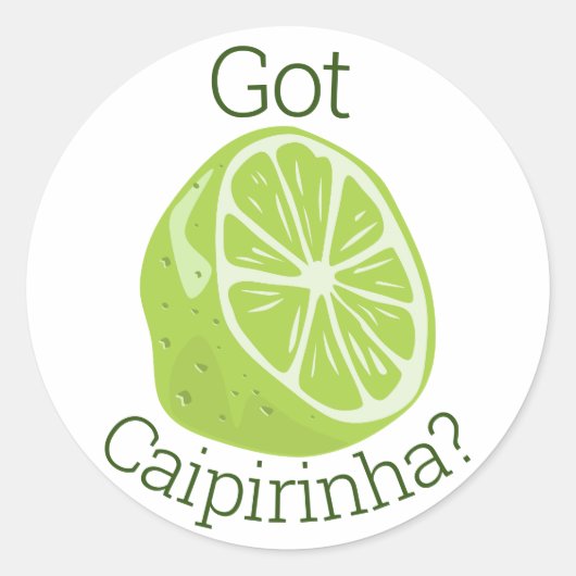Sticker Rond Got Caipirinha ? (Devant)