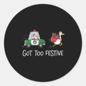 Sticker Rond Got Too Festive Silly Goose Santa Christmas Lights (Devant)