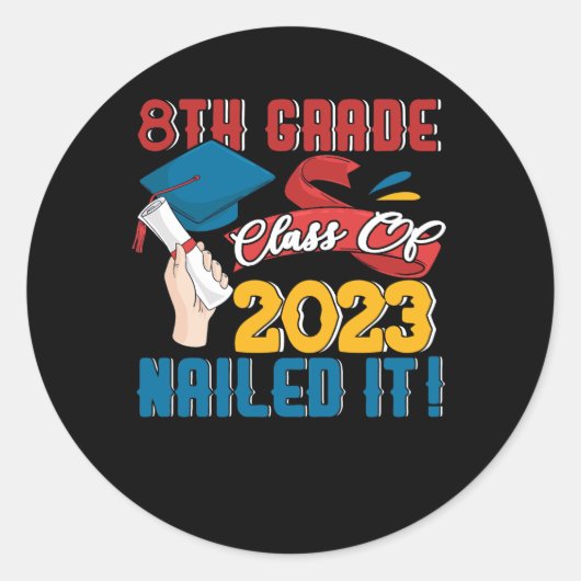 Sticker Rond Graduate 8e Classe De 2023 Clôturé It Graduat (Devant)