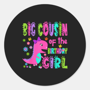 Sticker Rond Grand cousin de la fille d'anniversaire saurus rex