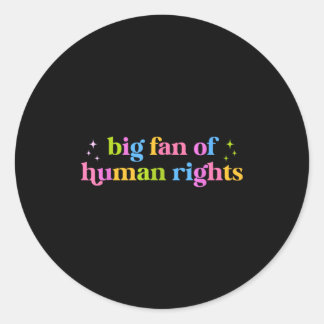 Sticker Rond Grand fan de déclaration d'égalité des droits de l