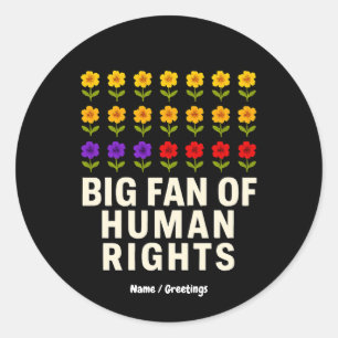 Sticker Rond Grand fan des droits de l'homme Stand for Equality