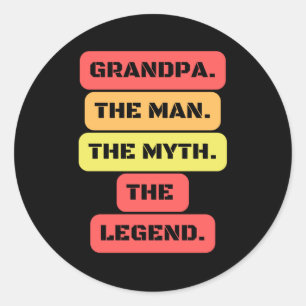 Sticker Rond grand-père l'homme le mythe la légende