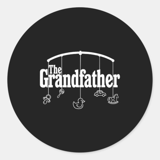 Sticker Rond Grandfather Funny Quote Design For Grandpas (Devant)
