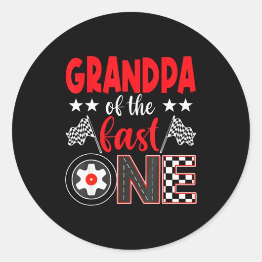 Sticker Rond Grandpa Of The Fast One Birthday 1st Race Car Fami (Devant)