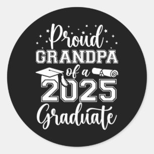 Sticker Rond Grandpa Senior 2025 Fière Grand-Père D'Un Cl De 25