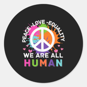 Sticker Rond Graphique coloré Nous sommes tous humains Paix amo