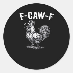Sticker Rond Graphique Rétro Poulet F-Caw-F