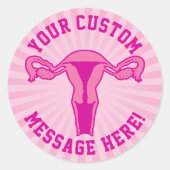 Sticker Rond Graphique Uterus + Bouton Texte Personnalisé (Devant)