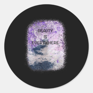 Sticker Rond Graphisme cool, La Beauté Est Partout Inspirationn