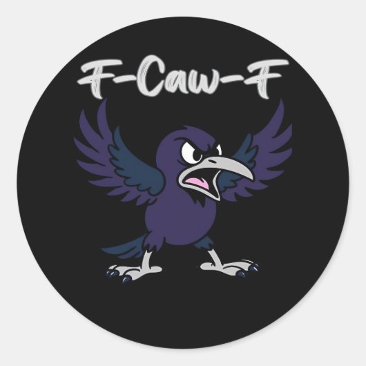Sticker Rond Graphisme esthétique F-Caw-F (Devant)