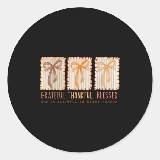 Sticker Rond Grateful Thankful Blessed Religious Christian (Devant)
